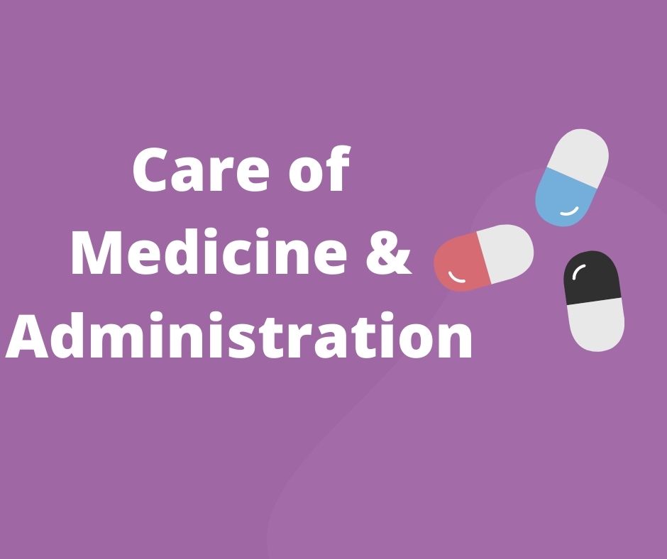 Care of Medicine & Administration Training Course - Verrolyne Training