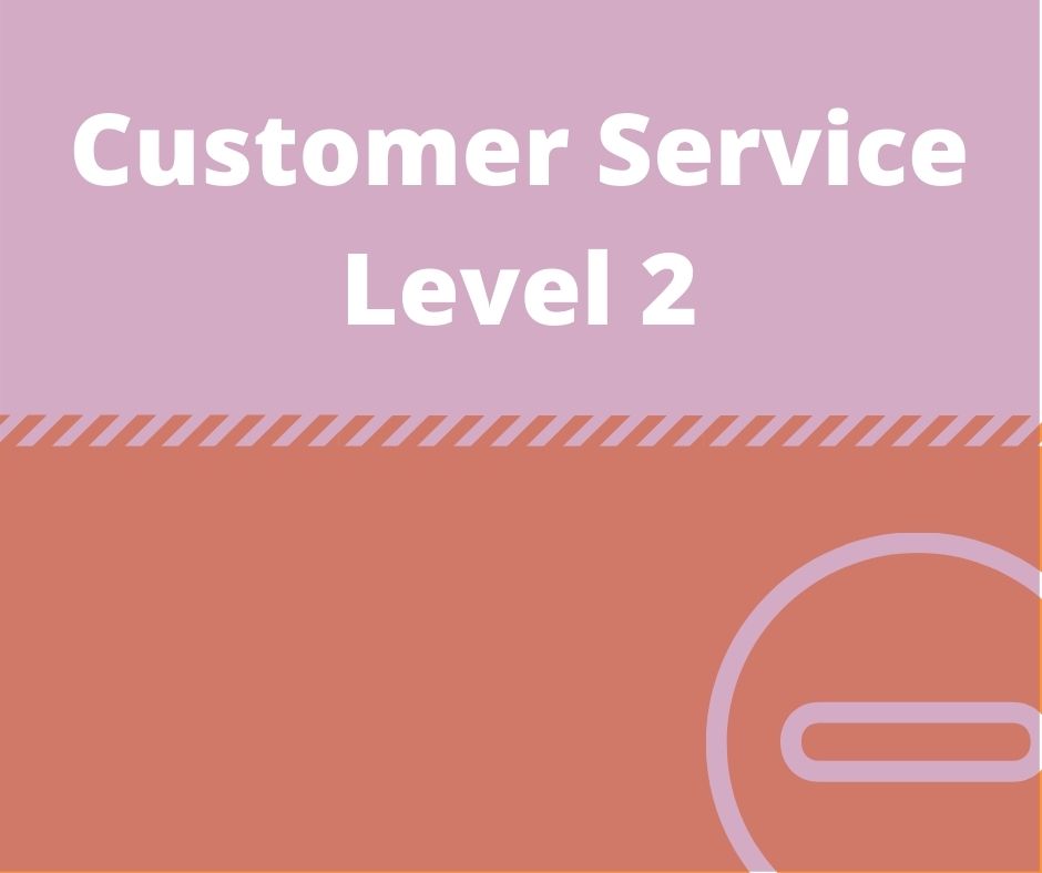 Customer Service Level 2-https://verrolynetraining.co.uk/