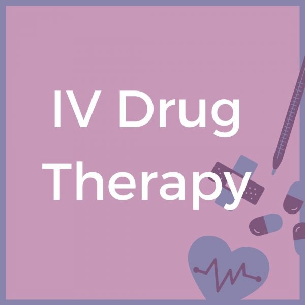 IV Drug Therapy Training for Nurses - Verrolyne Training