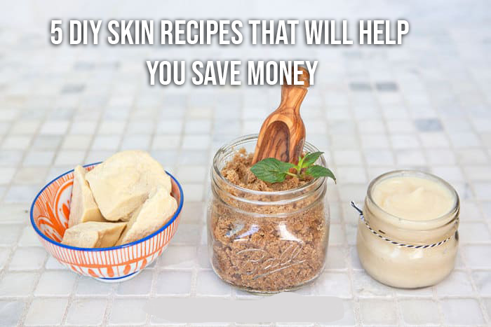 5 DIY Skin Recipes That Will Help You Save Money