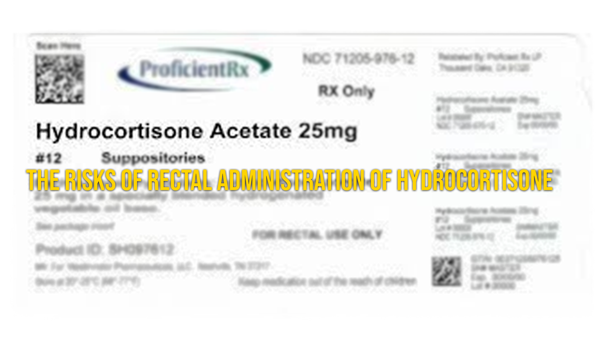 The Risks of Rectal Administration of HydroCortisone - Verrolyne Training